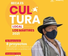 Es Cultura Local 2021 entregará más de $180 millones para impulsar la reactivación del sector cultural y creativo en la Localidad de los Mártires