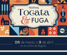 Esta Semana Santa prográmese con las actividades culturales del Festival Tocata & FUGA en el centro de Bogotá