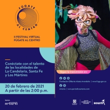 Se reactiva la cultura del centro de Bogotá con el Festival Virtual Fúgate al Centro
